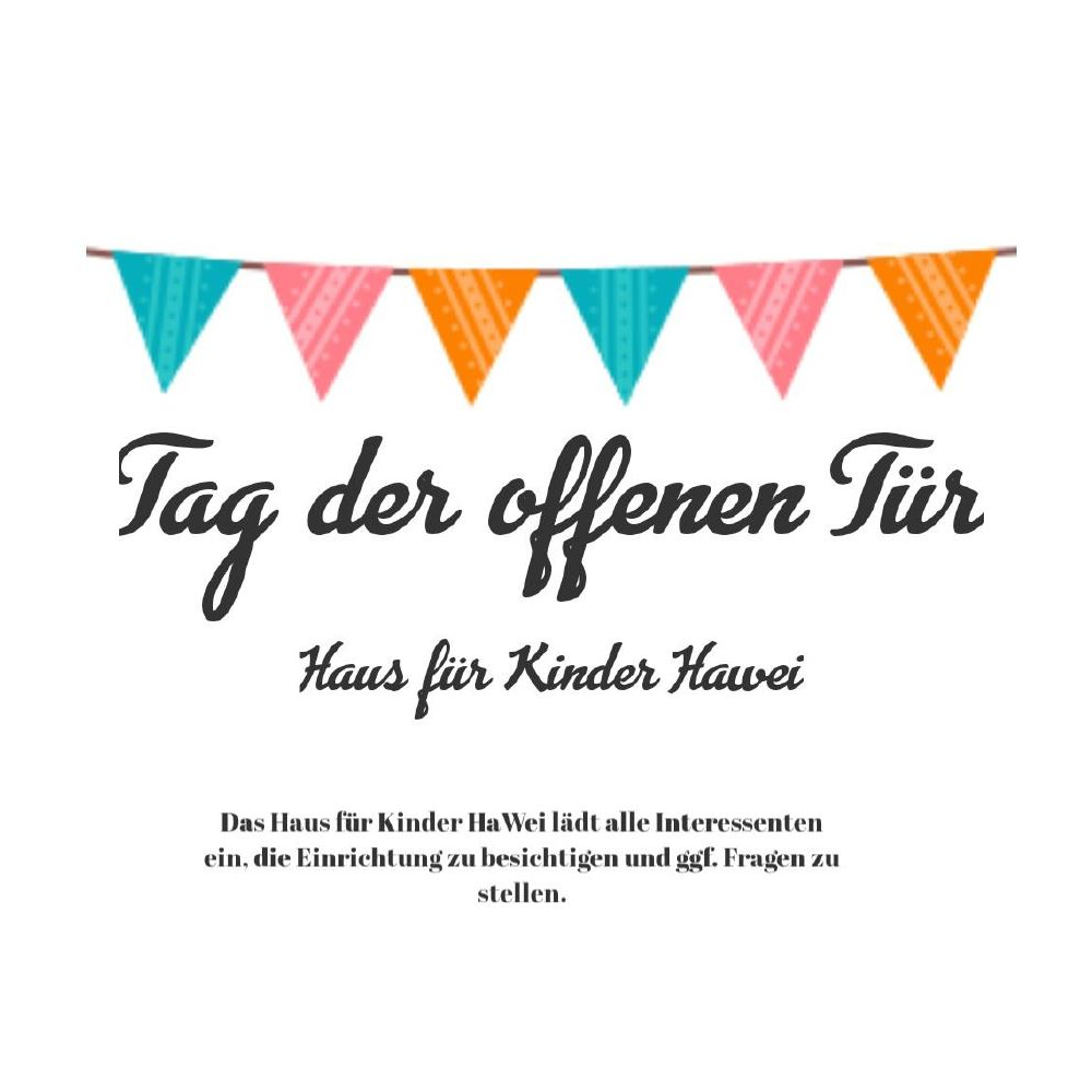 Tag der offenen Tür im Haus für Kinder HaWei